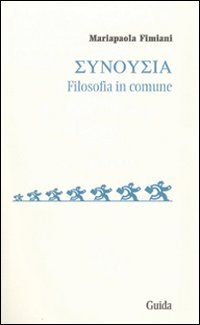 Sunousia. Filosofia in comune