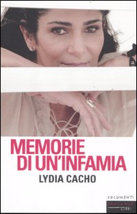 Memorie di un'infamia