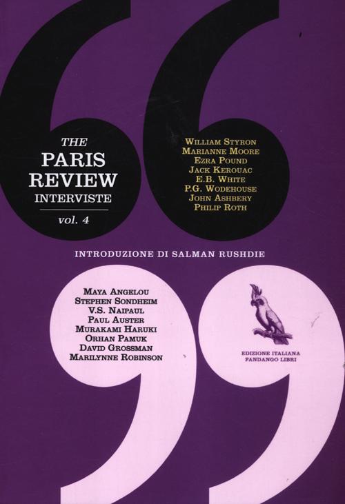 The Paris Review. Interviste. Vol. 4