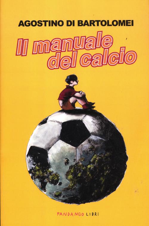 Il manuale del calcio