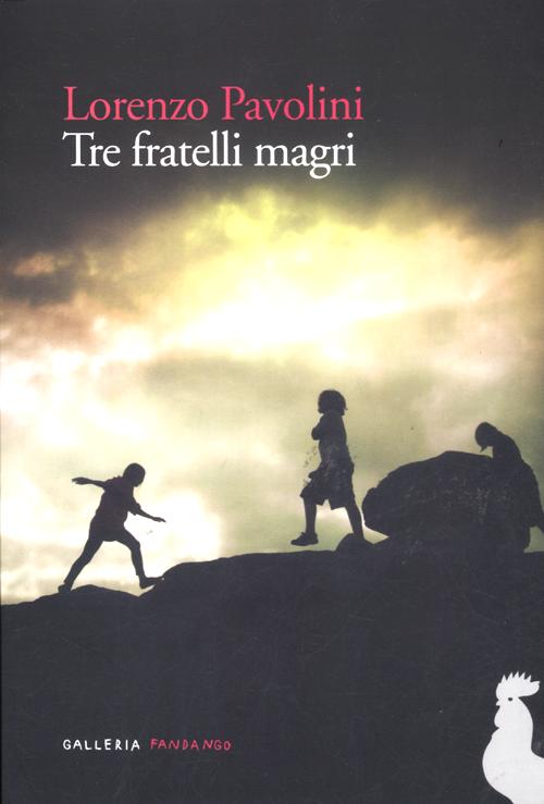 Tre fratelli magri