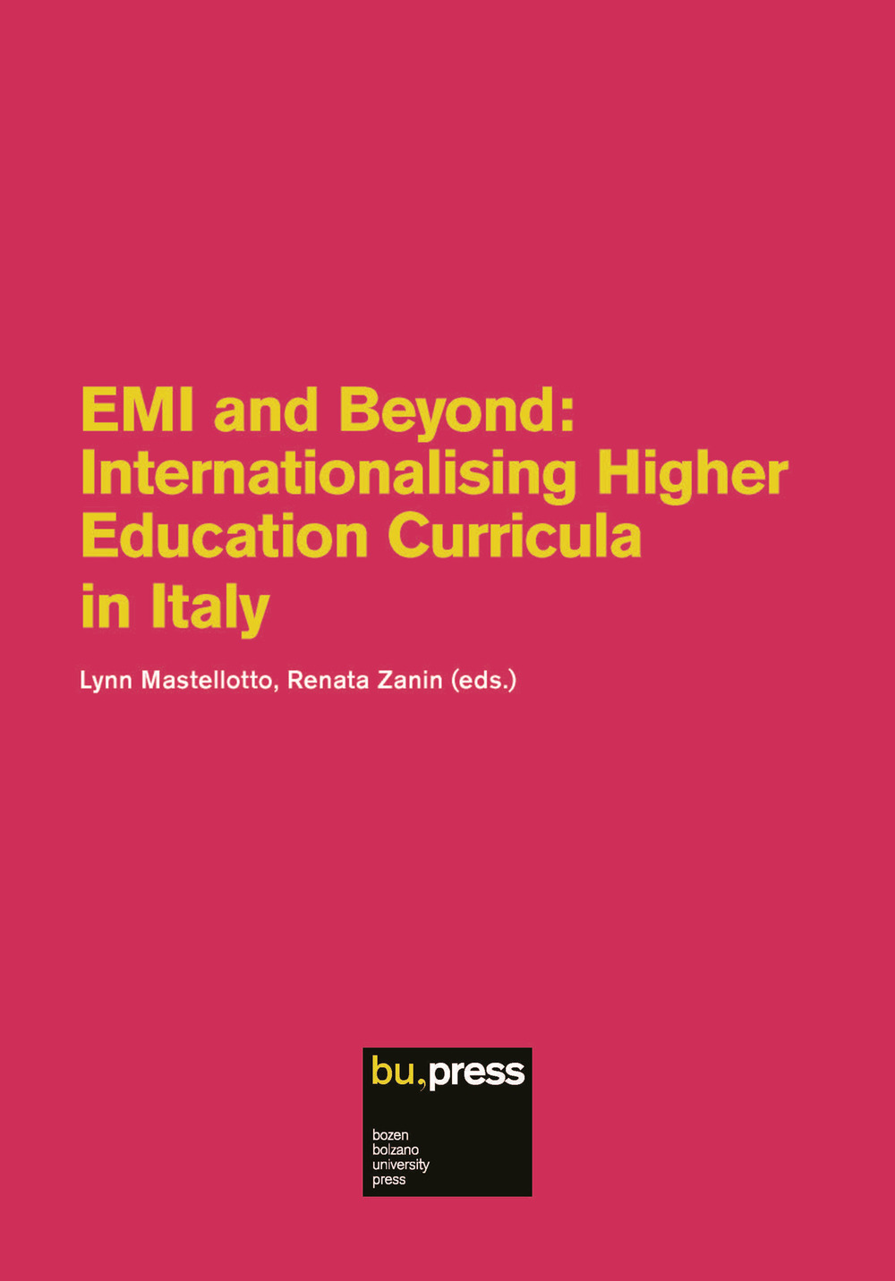 EMI and Beyond. Internationalising Higher Education Curricula in Italy