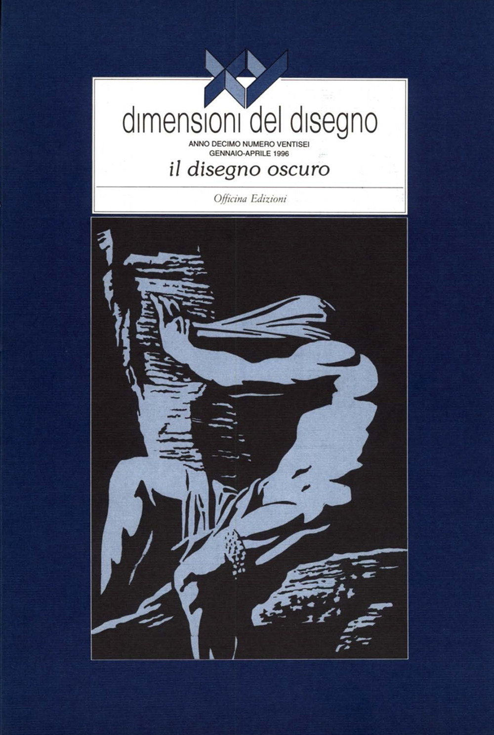 XY Dimensioni del disegno (1996). Vol. 26: Il disegno oscuro