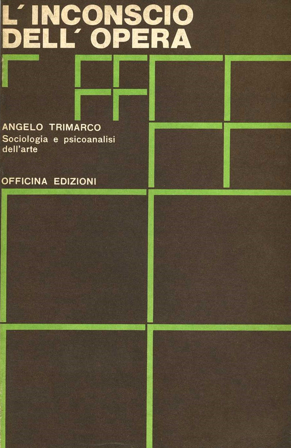 L'inconscio dell'opera. Sociologia e psicoanalisi dell'arte