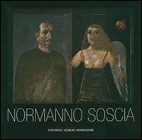 Normanno Soscia. Ediz. illustrata