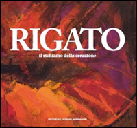 Rigato. Ediz. illustrata