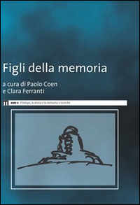 Figli della memoria