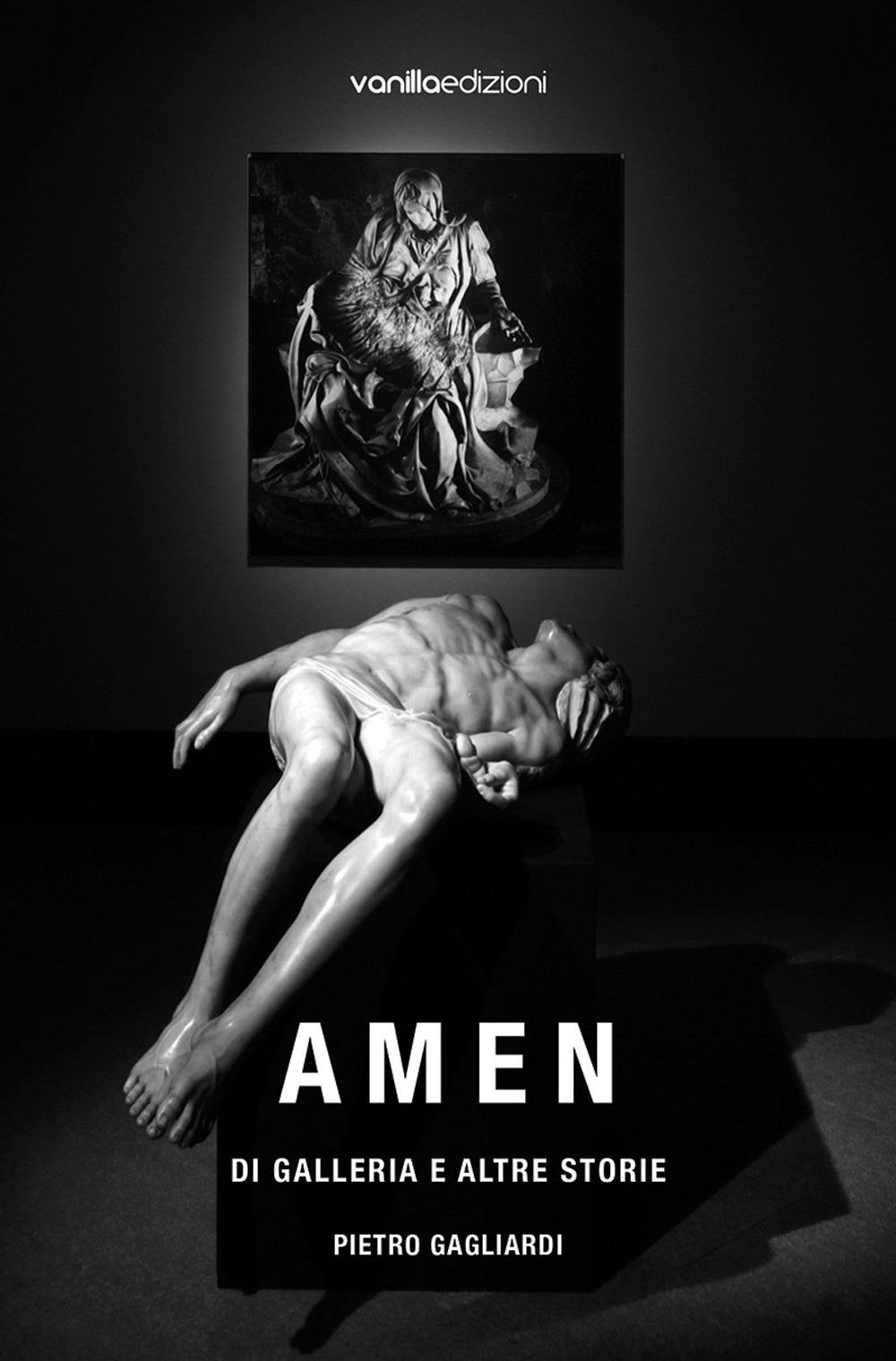 Amen. Di galleria e altre storie