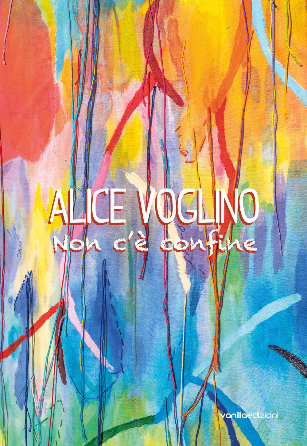 Alice Voglino. Non c'è confine