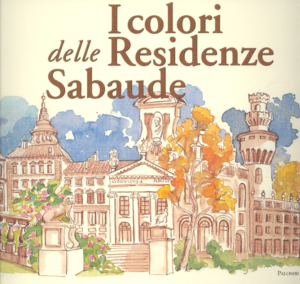 I colori delle residenze sabaude