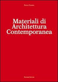 Materiali di architettura contemporanea