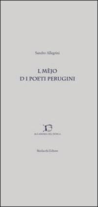 Mèjo d i poeti perugini (L). Con CD Audio