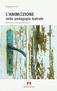 L'anima in azione nella pedagogia teatrale