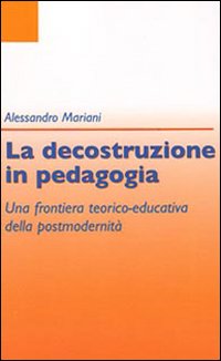 La decostruzione in pedagogia