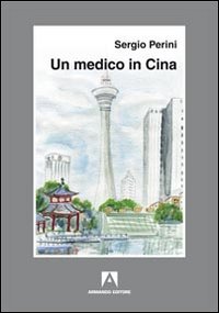 Un medico in Cina