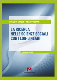 Ricerca nelle scienze sociali con i log-lineari