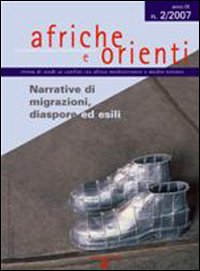 Afriche e Orienti (2007). Vol. 2: Narrative di migrazioni, diaspore ed esili