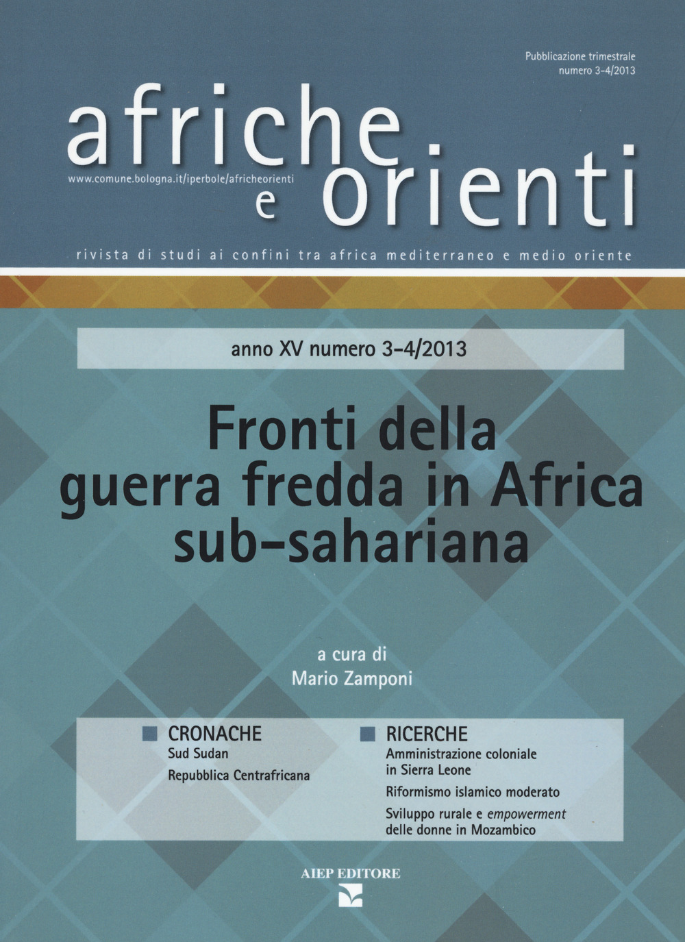 Afriche e orienti (2013). Vol. 3-4: Fronti della guerra fredda in Africa sub-sahariana