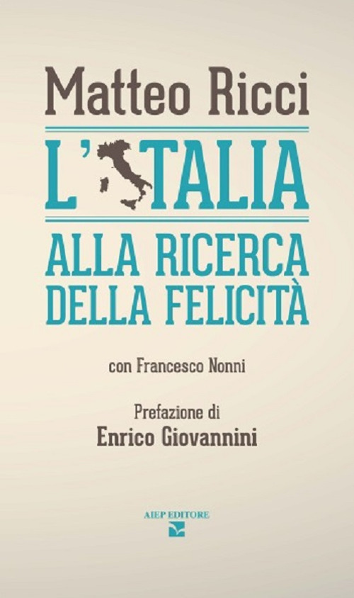 L'Italia alla ricerca della felicità