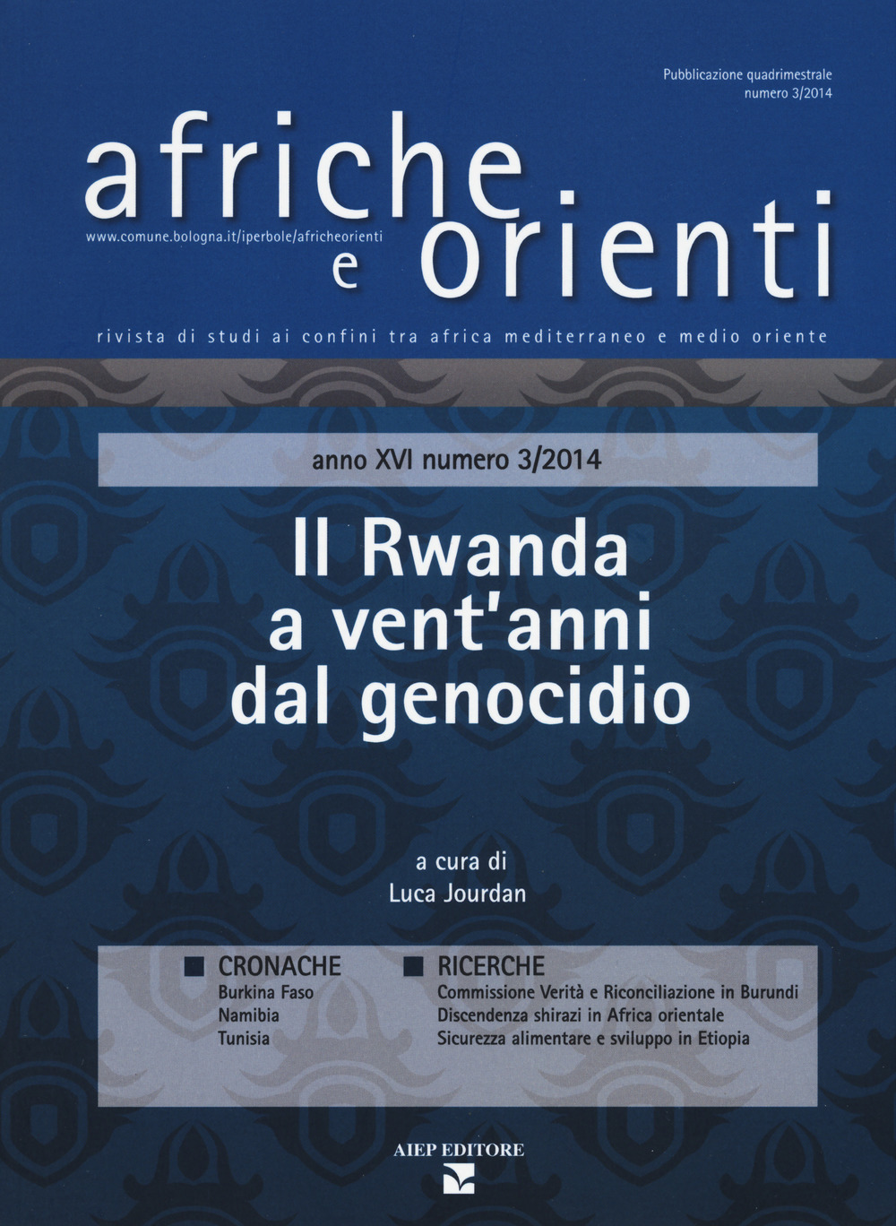 Afriche e Orienti  (2014). Vol. 3: Il Rwanda a vent'anni dal genocidio