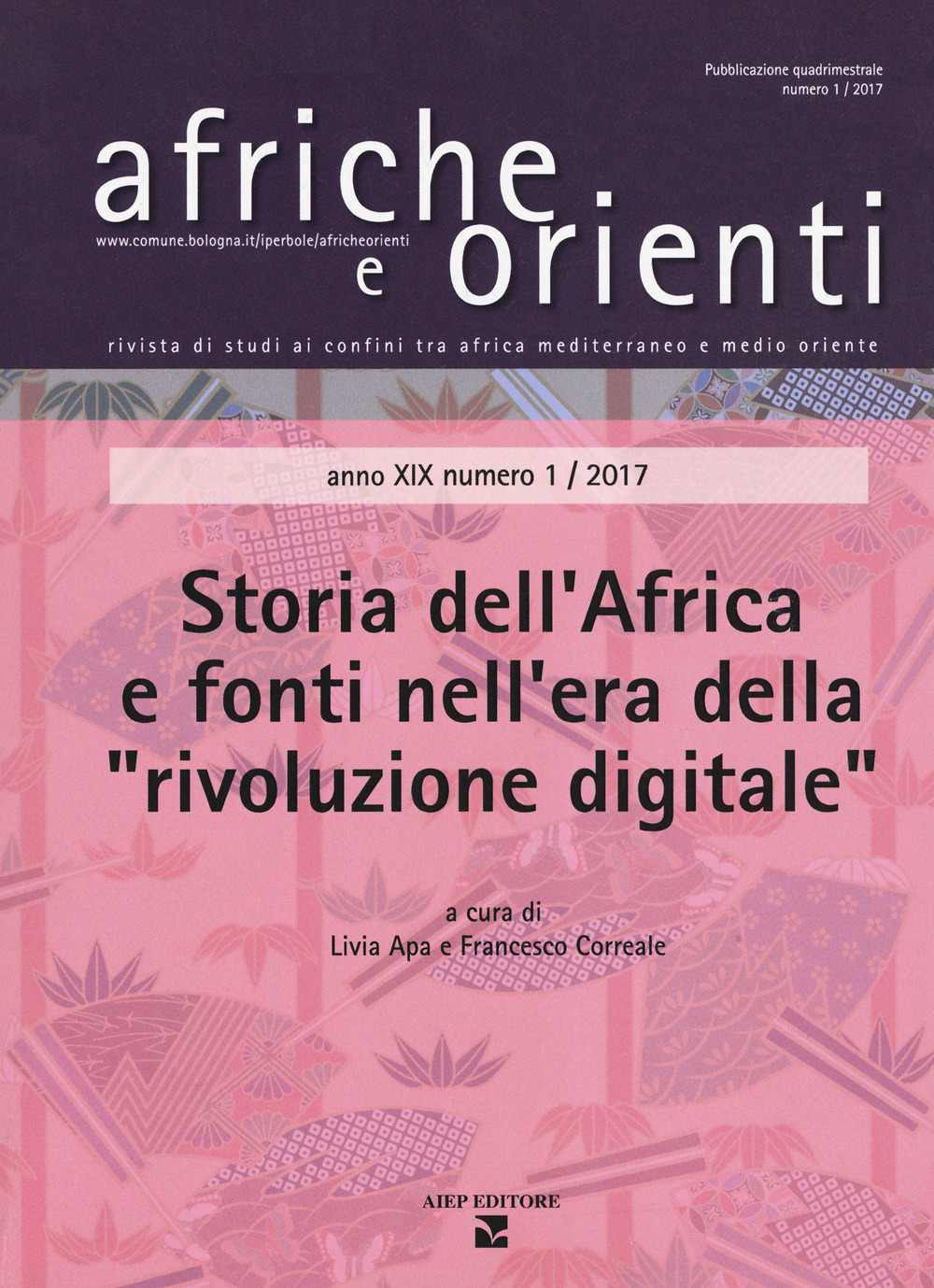 Afriche e orienti (2017). Vol. 1: Storia dell'Africa e fonti nell'era della «rivoluzione digitale»