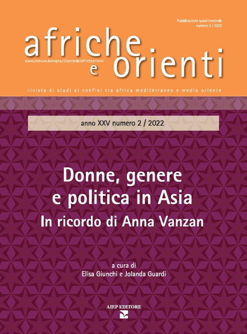 Afriche e Orienti (2022). Ediz. bilingue. Vol. 2: Donne, genere e politica in Asia. In ricordo di Anna Vanzan