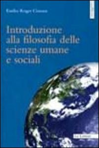 Introduzione alla filosofia delle scienze umane e sociali