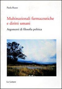 Multinazionali farmaceutiche e diritti umani. Argomenti di filosofia politica