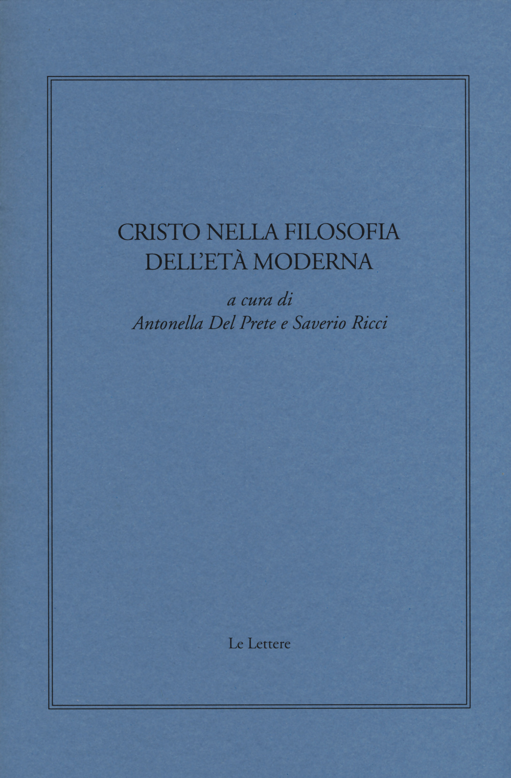 Cristo nella filosofia dell'età moderna