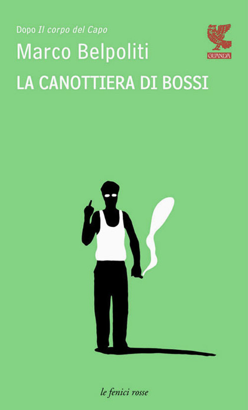 La canottiera di Bossi