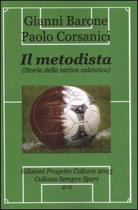 Il metodista (storia della tattica calcistica)