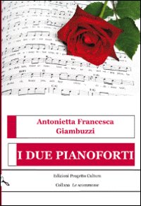 I due pianoforti