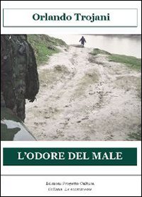 L'odore del male