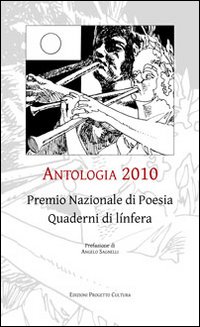 Antologia 2010. Premio nazionale di poesia quaderni di línfera