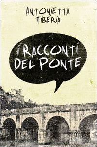 I racconti del ponte