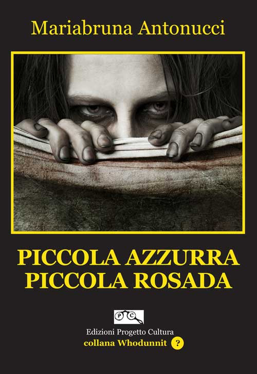 Piccola Azzurra piccola Rosada