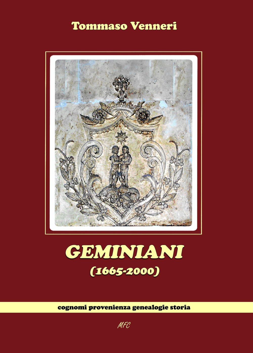 Geminiani (1665-2000) cognomi, provenienza, genealogie, storia