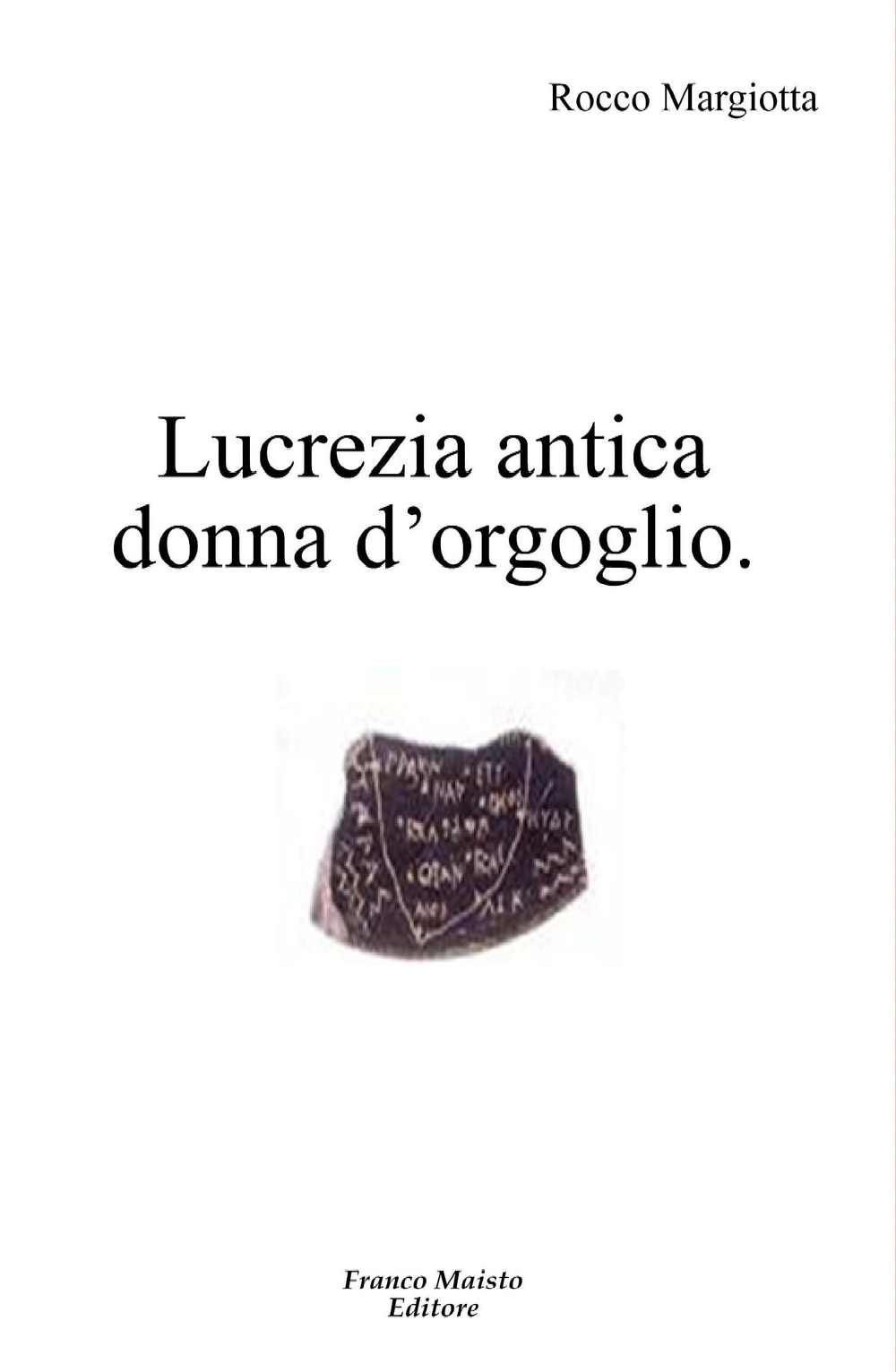 Lucrezia antica donna d'orgoglio