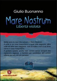 Mare nostrum. Libertà violata