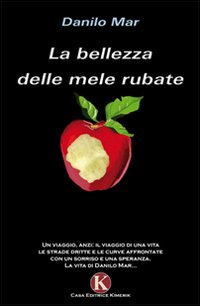 La bellezza delle mele rubate