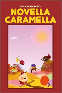 Novella caramella