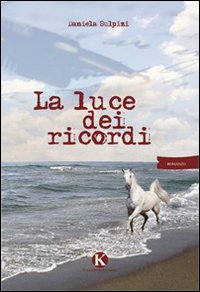 La luce dei ricordi