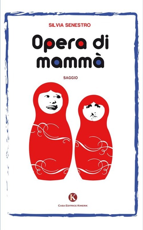 Opera di mammà