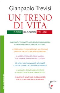 Un treno di vita. Dodici racconti italiani