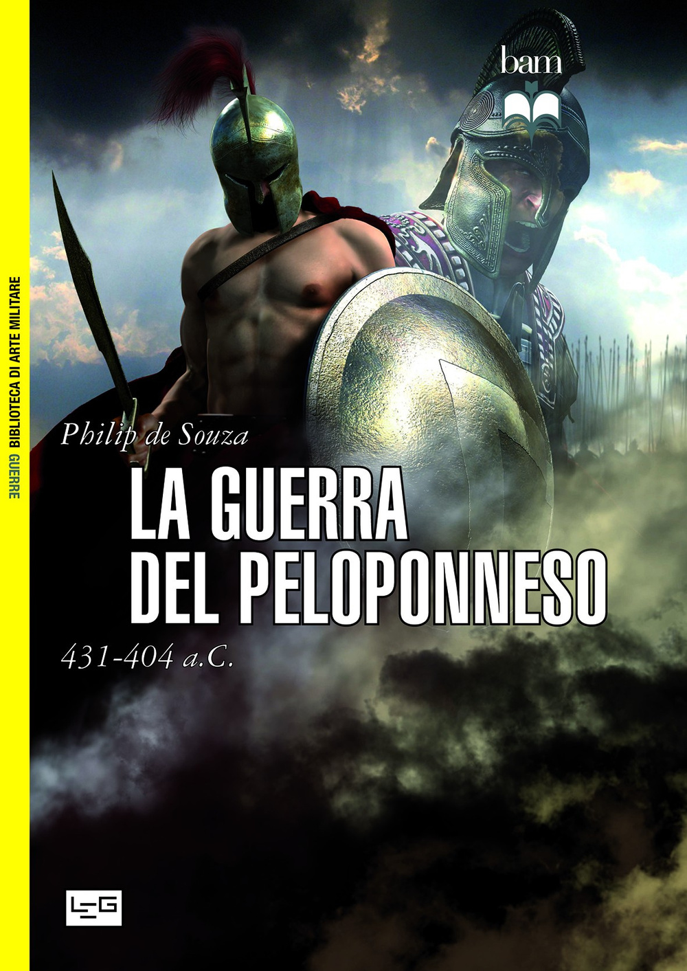 La guerra del Peloponneso. 431-404 a. C.