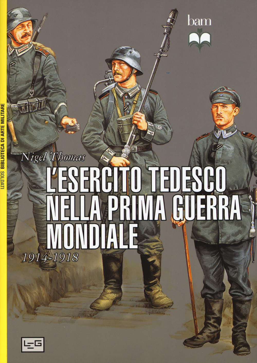 L'esercito tedesco nella prima guerra mondiale 1914-1918