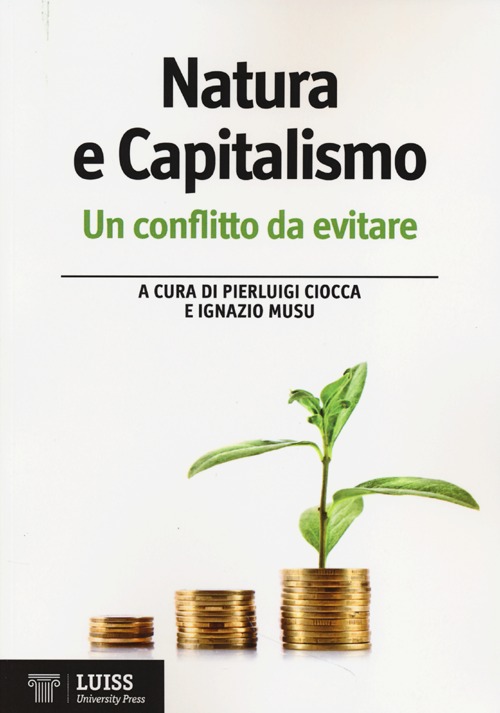 Natura e capitalismo. Un conflitto da evitare