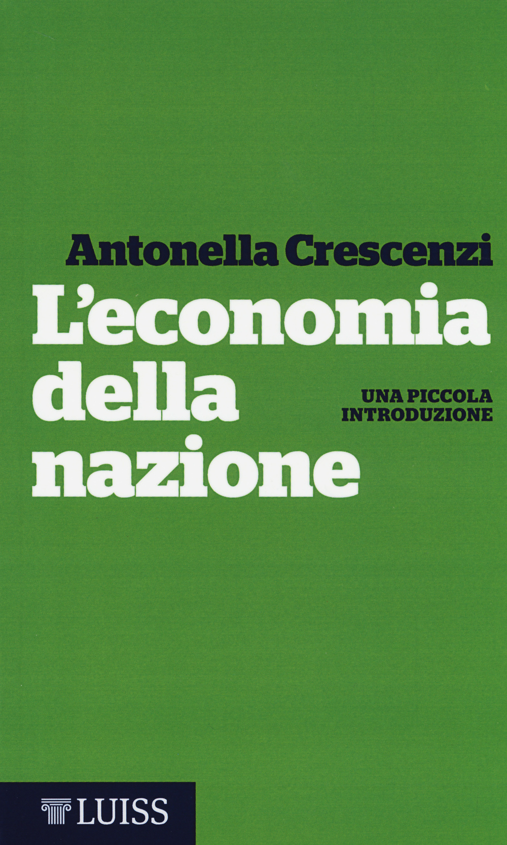 L'economia della nazione. Una piccola introduzione