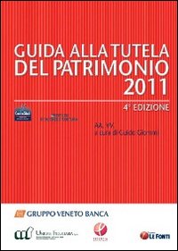 Guida alla tutela del patrimonio 2001