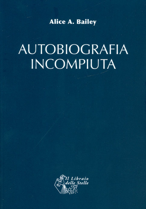 Autobiografia incompiuta